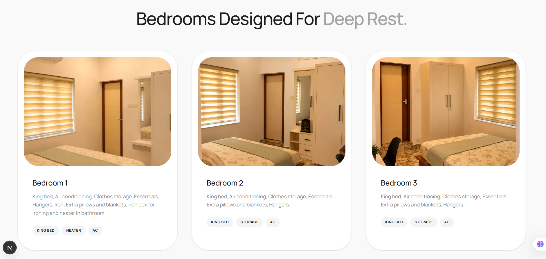 Spaces: bedrooms designed for deep rest, with amenities.